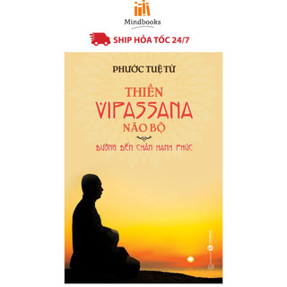 Sách - Thiền Vipassana não bộ: Đường đến chân hạnh phúc