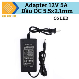 Adapter 12V5A nguồn DC 12V đầu jack cắm 5.5x2.1mm