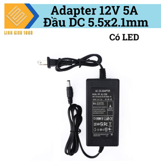 Adapter 12V5A nguồn DC 12V đầu jack cắm 5.5x2.1mm
