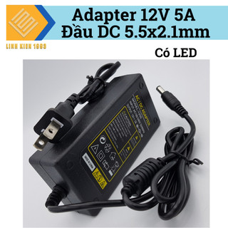 Adapter 12V5A nguồn DC 12V đầu jack cắm 5.5x2.1mm
