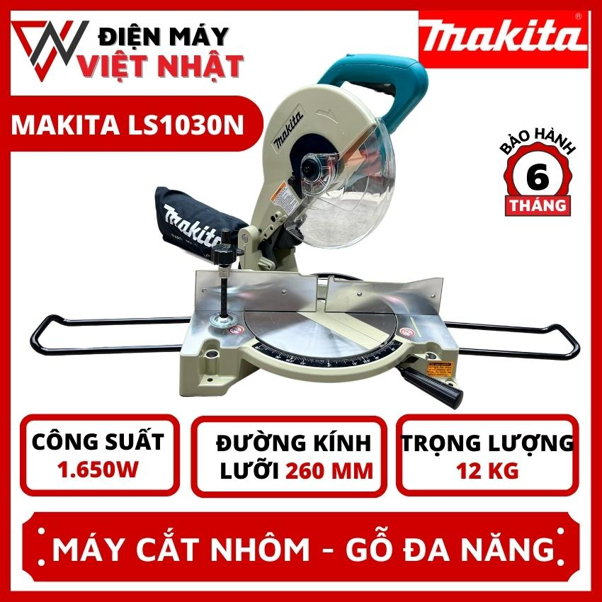 Máy cắt góc đa năng Makita LS1030N công suất 1650W sử dụng lưỡi 260mm chuyên cắt nhôm gỗ chính hãng - Điện máy Việt Nhật
