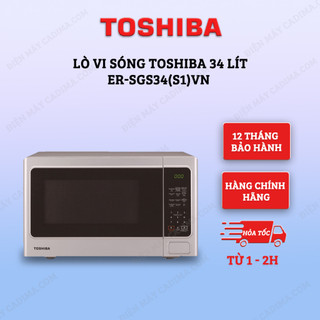 Lò vi sóng Toshiba ER-SGS34(S1)VN 34 lít - Hàng chính hãng - Xuất xứ tại Thái Lan