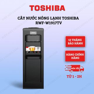 Cây nước nóng lạnh Toshiba RWF-W1917TV - Hàng chính hãng - Cung cấp nước nóng, lạnh nhanh