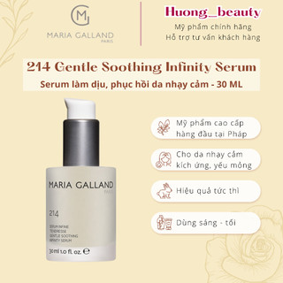 Tinh Chất 214 GENTLE INFINITY SERUM Dưỡng Phục Hồi Da Nhạy Cảm Maria Galland