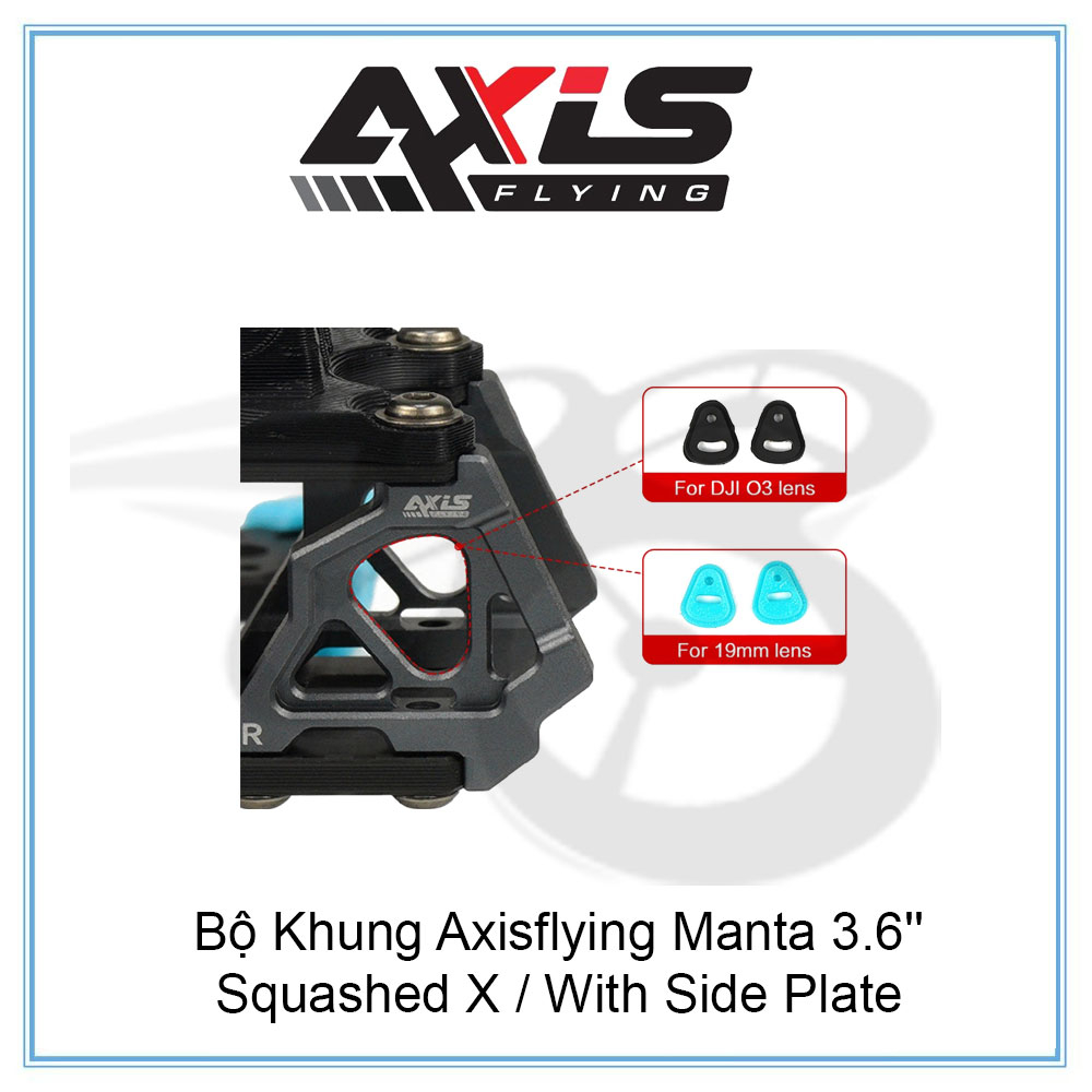 Bộ Khung Axisflying Manta 3.6''/ Squashed X / With Side Plate chính hãng