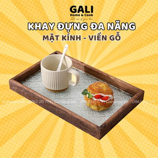 Khay đựng đa năng mặt kính viền gỗ, đựng cốc chén, để đồ mỹ phẩm, decor | Galihomecook