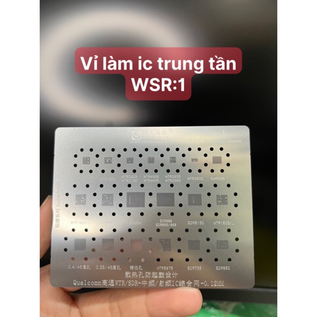 Vỉ làm chân ic trung tần WSR : 1