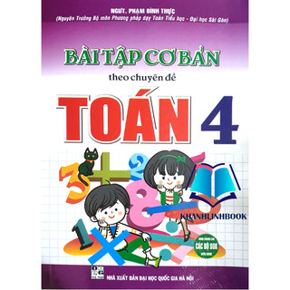 Sách - Bài Tập Cơ Bản Theo Chuyên Đề Toán Lớp 4