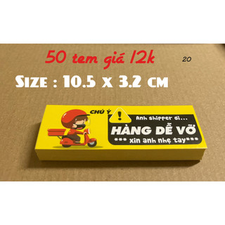50 phiếu tem nhãn dán decal hàng dễ vỡ