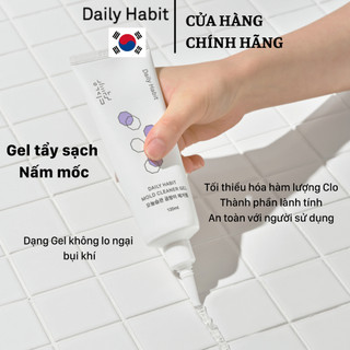 Gel tẩy nấm mốc tường, silicon Daily Habit Hàn Quốc 120g
