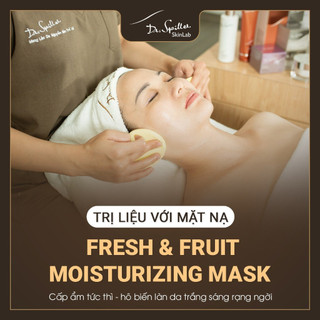 [VOUCHER] Trị liệu bổ sung ẩm làm sáng da Fresh & Fruit Moisturizing Mask tại Dr-Spiller SkinLab