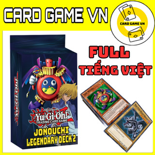 [BÀI IN] Bài YuGiOh Tiếng Việt/Anh - Bộ 45 lá bài Jonouchi (Joey Wheeler) trong Legendary Deck 2 - Card Game VN