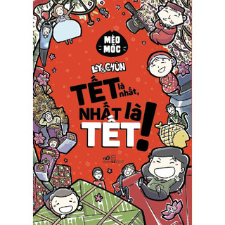 Sách - mèo mốc - ly và chũn tết là nhất, nhất là tết