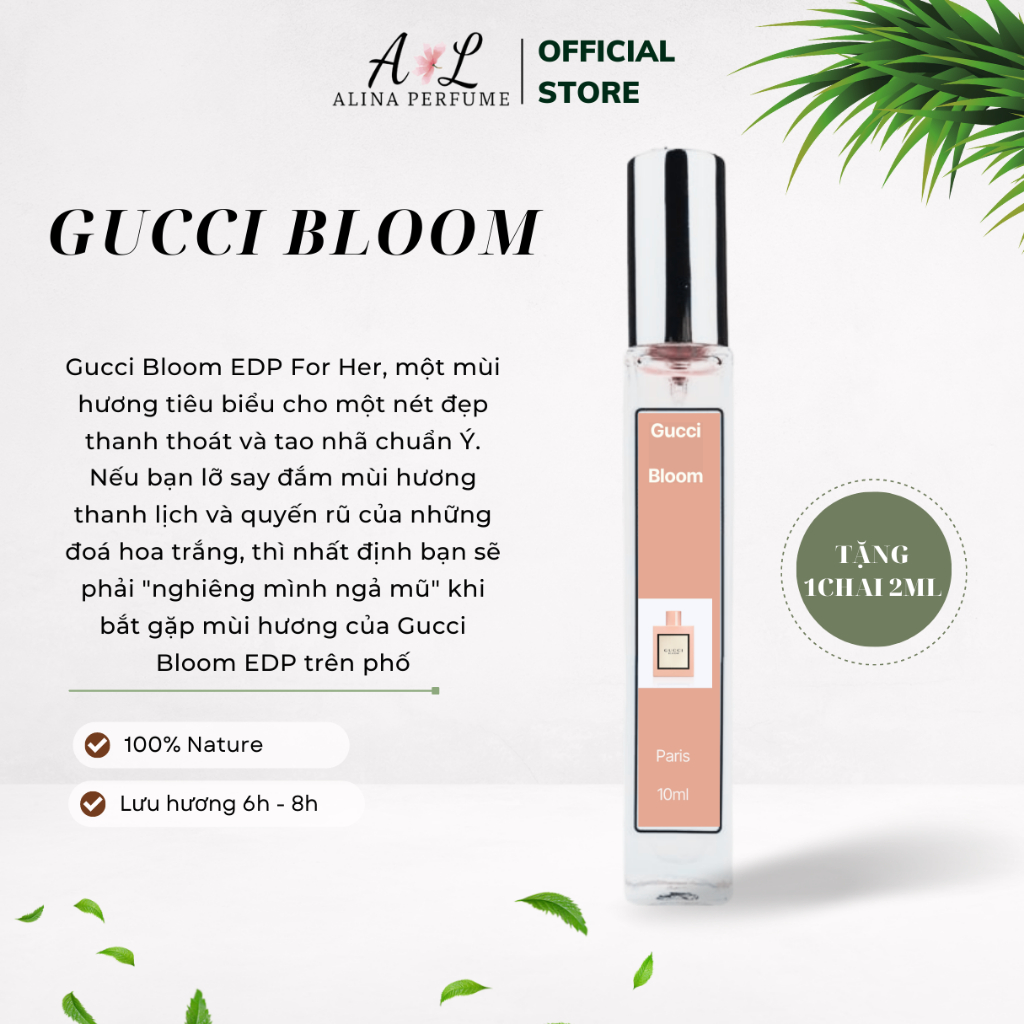 Nước Hoa Chiết Nữ Alina Perfume Gucci Bloom Chính Hãng 10ml Thơm Lâu Quyến Rũ ,Sang Trọng, Quý Phái