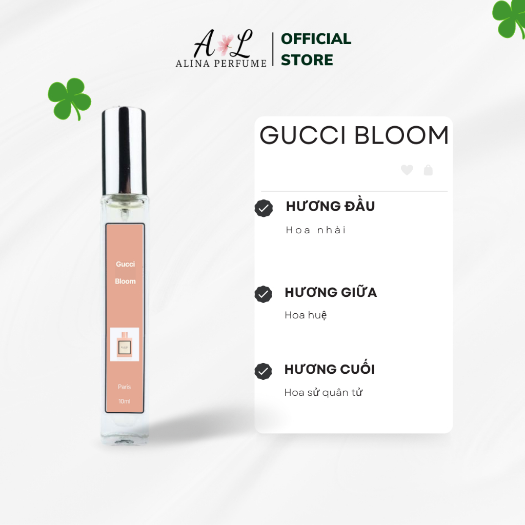 Nước Hoa Chiết Nữ Alina Perfume Gucci Bloom Chính Hãng 10ml Thơm Lâu Quyến Rũ ,Sang Trọng, Quý Phái