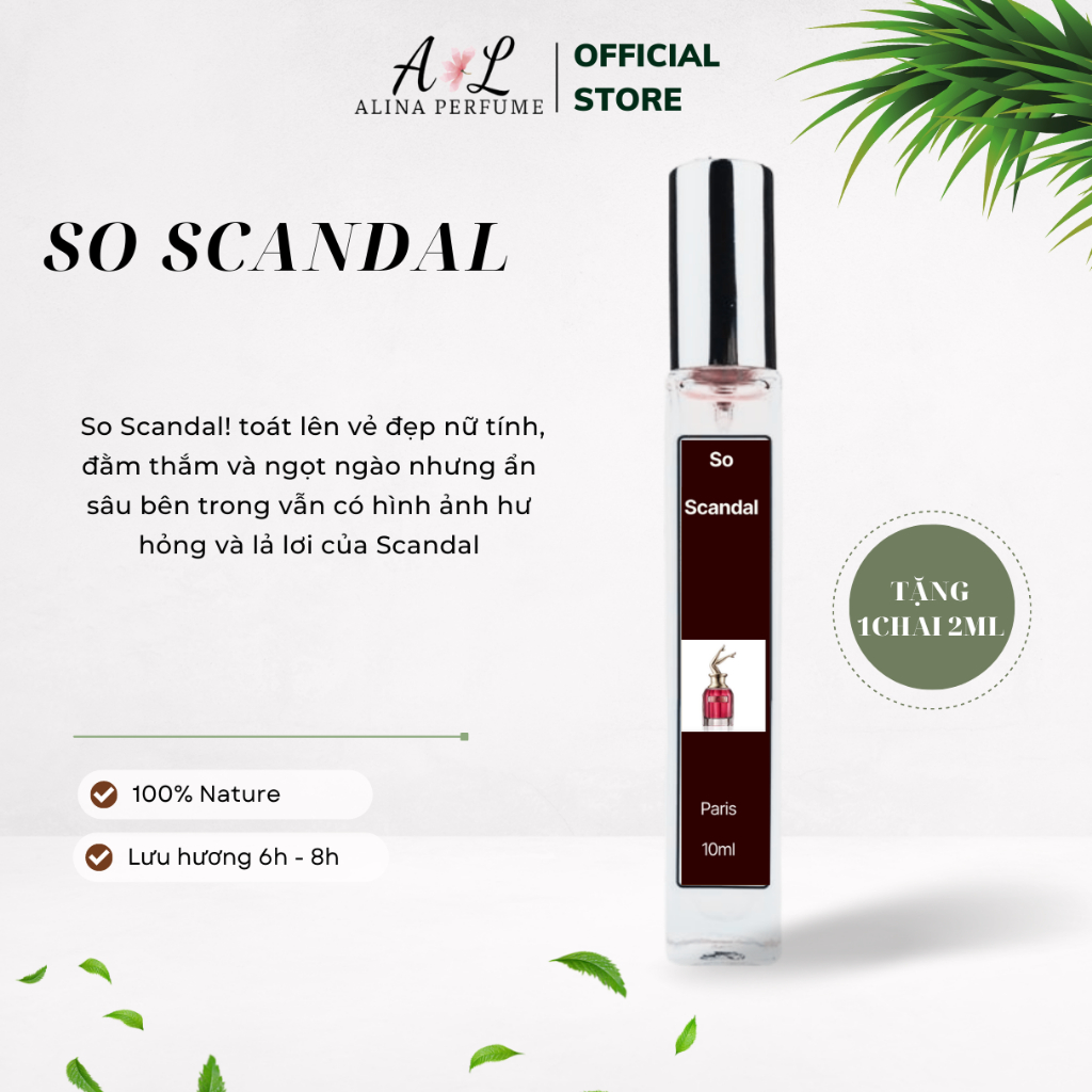Nước Hoa Chiết Nữ Alina Perfume So Scandal Chính Hãng 10ml Thơm Lâu Quyến Rũ ,Gợi Cảm, Tinh Tế