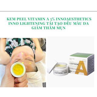 [Chính Hãng](chiết 1g làm 1 lần) Kem peel Vitamin A 5% Inno LIGHTENING Tái Tạo Đều Màu Da Giảm Thâm Mụn