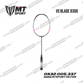 Vợt cầu lông vs blade 8300
