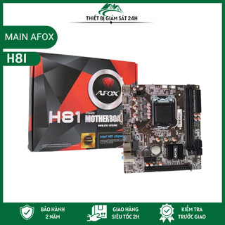 Bo mạch chủ afox h81 main h81 - mainboard, hàng chính hãng bảo hành 24t