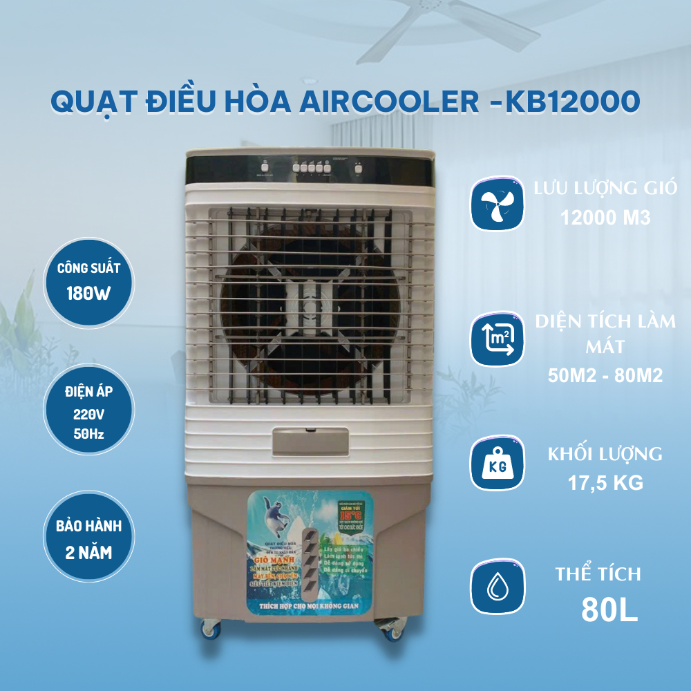 Quạt Điều Hòa Hơi Nước 80L AIRCOOLER - KB12000 ĐIỆN MÁY BENNIX