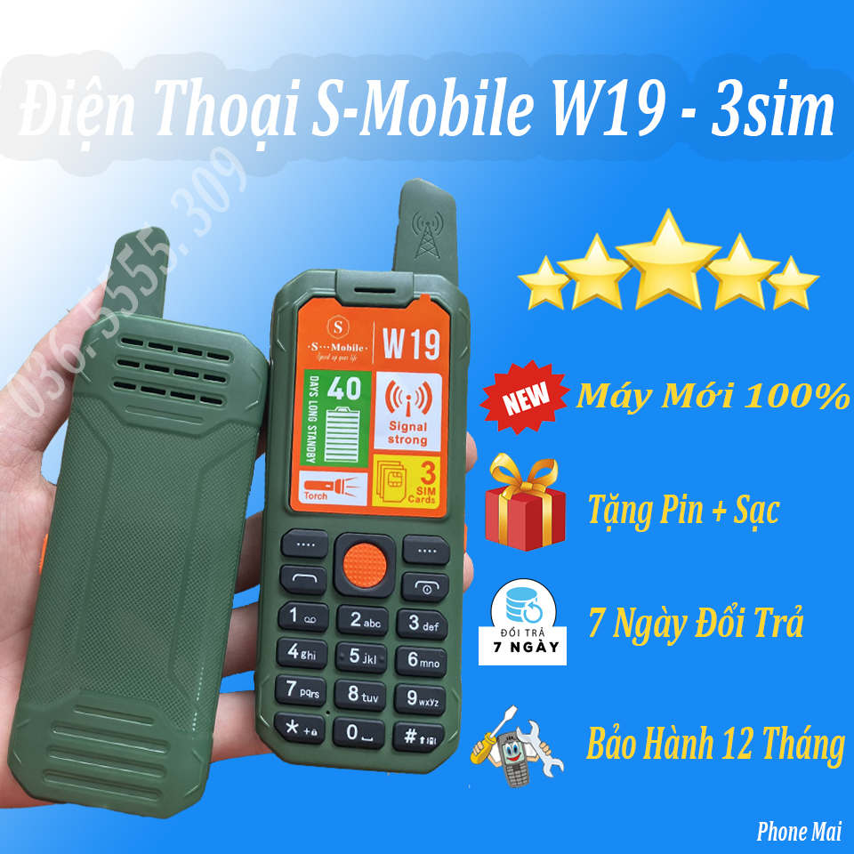 Điện Thoại S-Mobile W19 3sim - Máy Mới 100% Fullbox - Pin Khủng, Loa To, Chế Độ Chờ Màn Hình 40 Ngày - Bảo Hành 12 Tháng