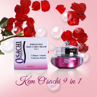 Kem dưỡng trắng da o'sachi 9in1 whitening skin care cream