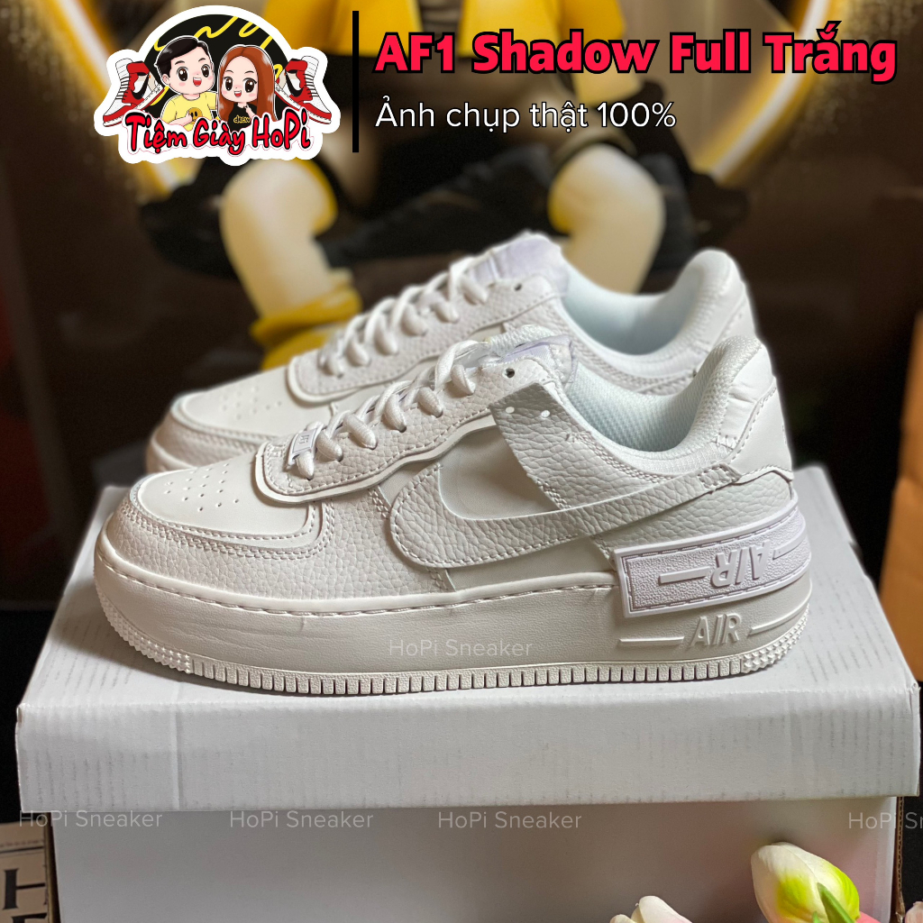 Giày Sneaker_Nike AF1 Shadow Trắng, AF1 Trắng Bản Chuẩn Cao Cấp Full Box Bill | HoPi Sneaker