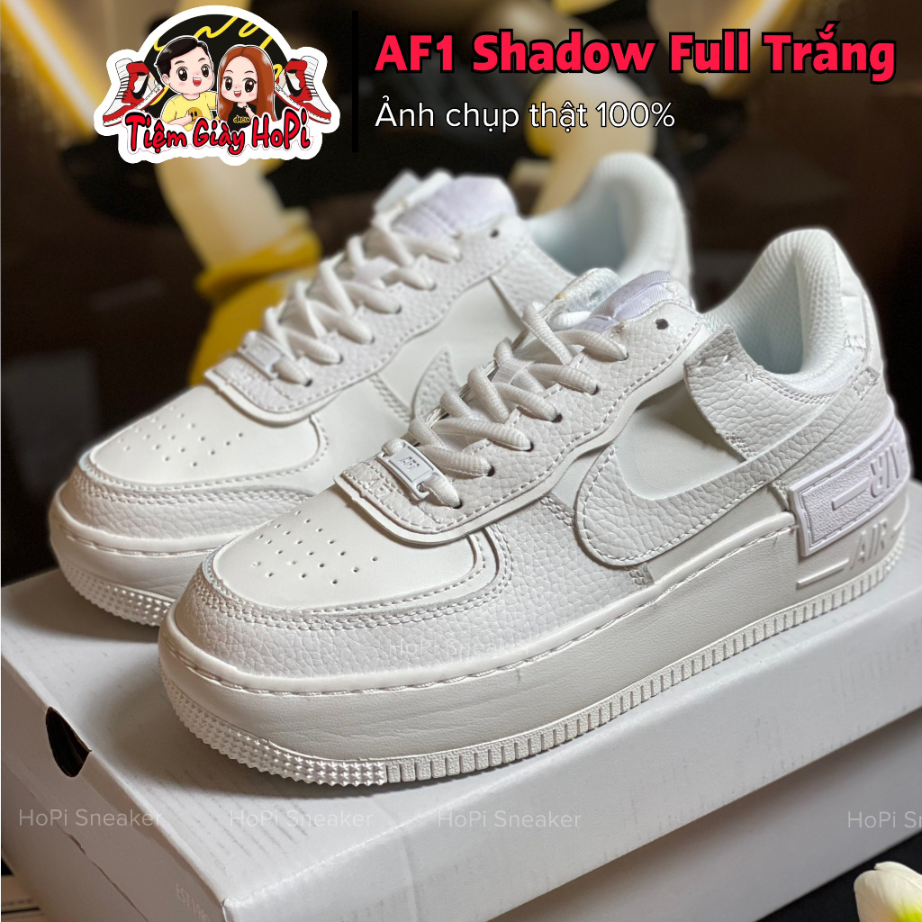 Giày Sneaker_Nike AF1 Shadow Trắng, AF1 Trắng Bản Chuẩn Cao Cấp Full Box Bill | HoPi Sneaker