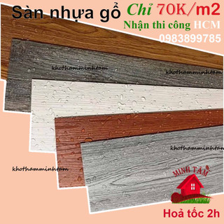 [91,4cmx15,2cm] SÀN NHỰA GIẢ GỔ BÓC DÁN DÀY 2MM