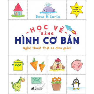 Sách - Học vẽ bằng hình cơ bản - Nghệ thuật thật là đơn giản (TB 99.000)