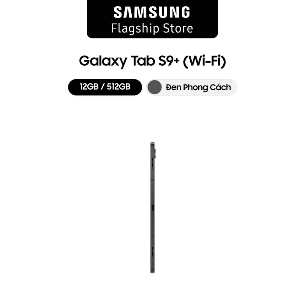 Máy tính bảng Samsung Galaxy Tab S9+ Wifi 12GB_512GB