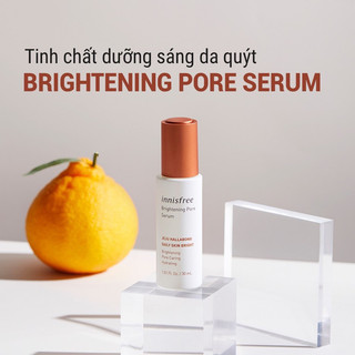 Tinh chất làm sáng da 3 trong 1 innisfree Brightening Pore Serum 30ml