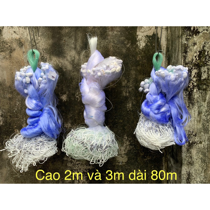Lưới 3 màn đánh cá dạo cao 2m và 3m, dài 80m .! cở lưới 4p5, 5p, 6p, 7p, 8p, 10p !