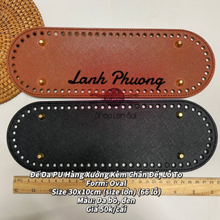 Đế Da Pu Oval 30x10cm 66 Lỗ size lớn