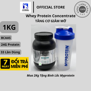   1KG WHEY PROTEIN CONCENTRATE - Tăng Cơ Giảm Mỡ- Hấp Thu Nhanh