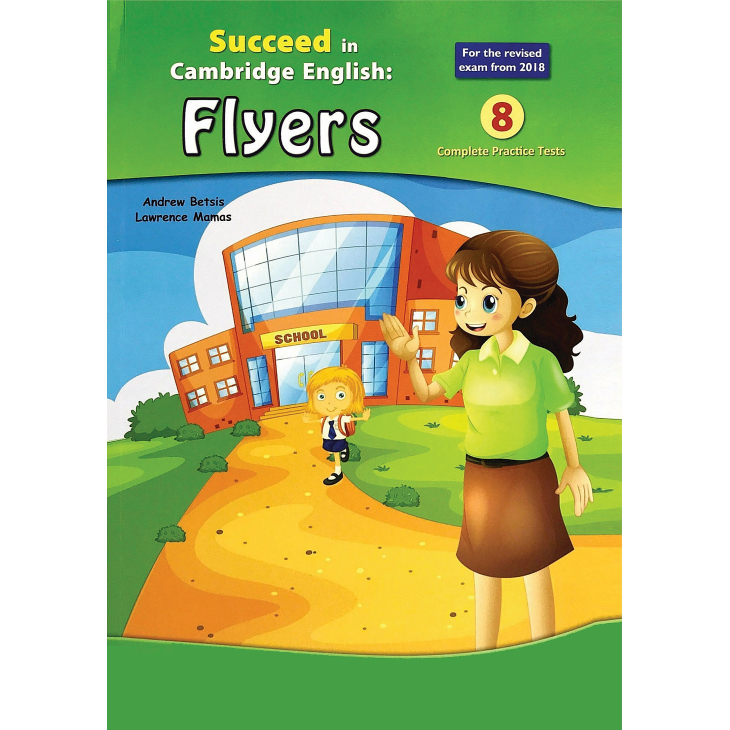 Succeed in Cambridge English 8 Staters - Movers - Flyers