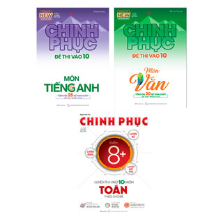 Sách - Combo Chinh Phục Luyện Thi Vào Lớp 10 Toán Theo Chủ Đề + Chinh Phục Đề Thi Vào 10 Môn Văn - Tiếng Anh (Bộ 3 Cuốn)