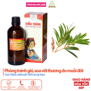 Dầu tràm lava cho mẹ và bé 100ml - Hỗ trợ phòng tránh gió, xoa vết thương do muỗi đốt,chiết xuất từ cây tràm Thomsoncare