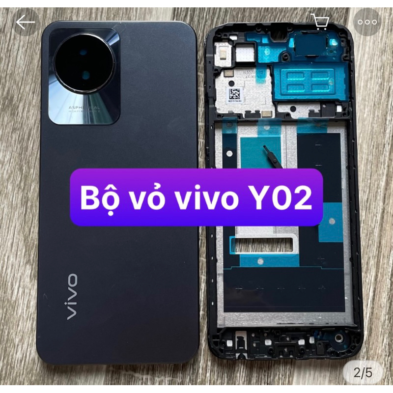 Vỏ bộ và xương máy Vivo Y02 chuyên lắp dựng máy, thay thế khi bị vỡ hỏng