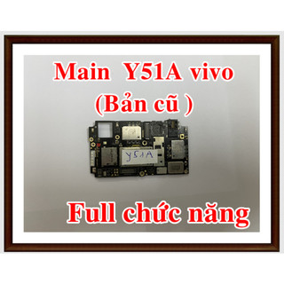 Main Y51A Vivo - Bản cũ (Full chức năng)