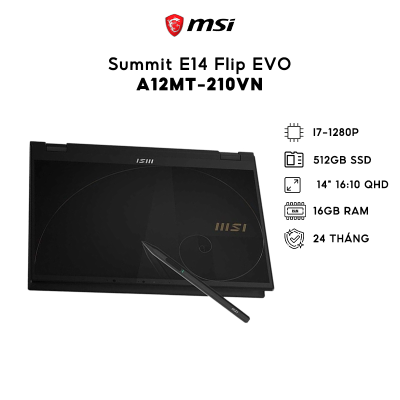Laptop (Gaming) MSI Summit E14FlipEVO A12MT-210VN, I7-1280P, 512GB, 16GB, Iris Xe Graphics, 14" 16:10 QHD - Ship hỏa tốc