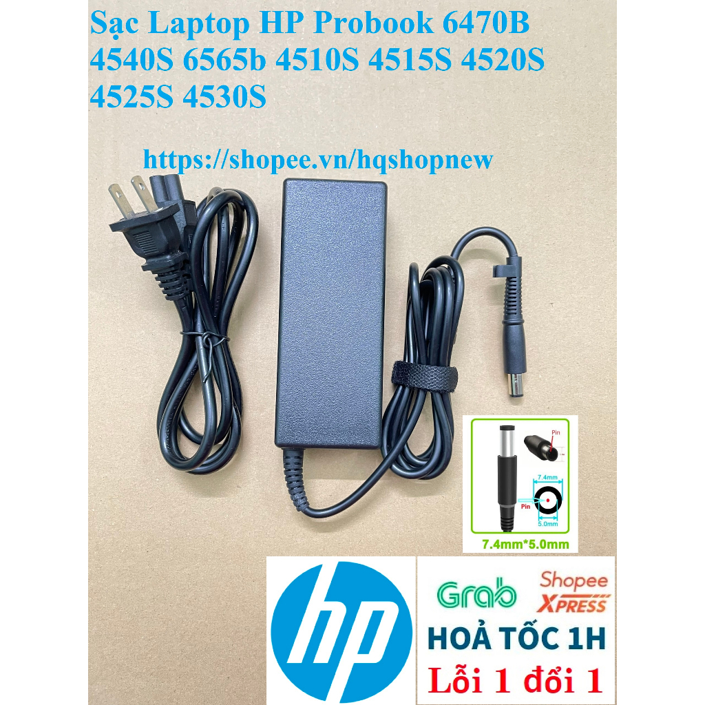 ⚡️ Sạc Laptop HP Probook 6470B 4540S 6565b 4510S 4515S 4520S 4525S 4530S