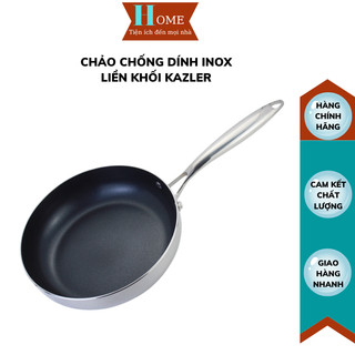 Chảo inox chống dính liền khối bếp từ kazler-20 sâu lòng đa năng size 20cm 24cm 26cm 28cm 30cm sử dụng trên mọi loại bếp