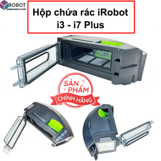 Hộp chứa rác robot hút bụi iRobot Roomba i3 - i7 plus - Chính Hãng