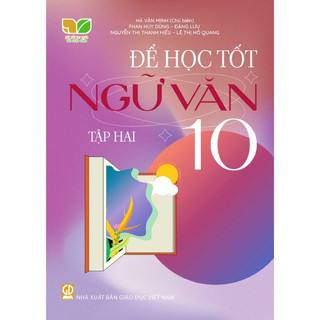 Sách -(Combo)Để Học Tốt Ngữ Văn 10(Kết Nối) (gồm hai tập)