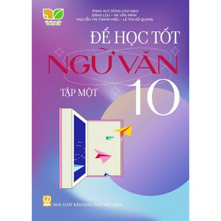 Sách -(Combo)Để Học Tốt Ngữ Văn 10(Kết Nối) (gồm hai tập)