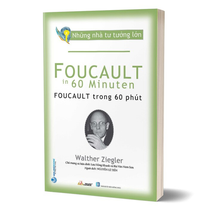 Sách - Những Nhà Tư Tưởng Lớn - Foucault Trong 60 Phút