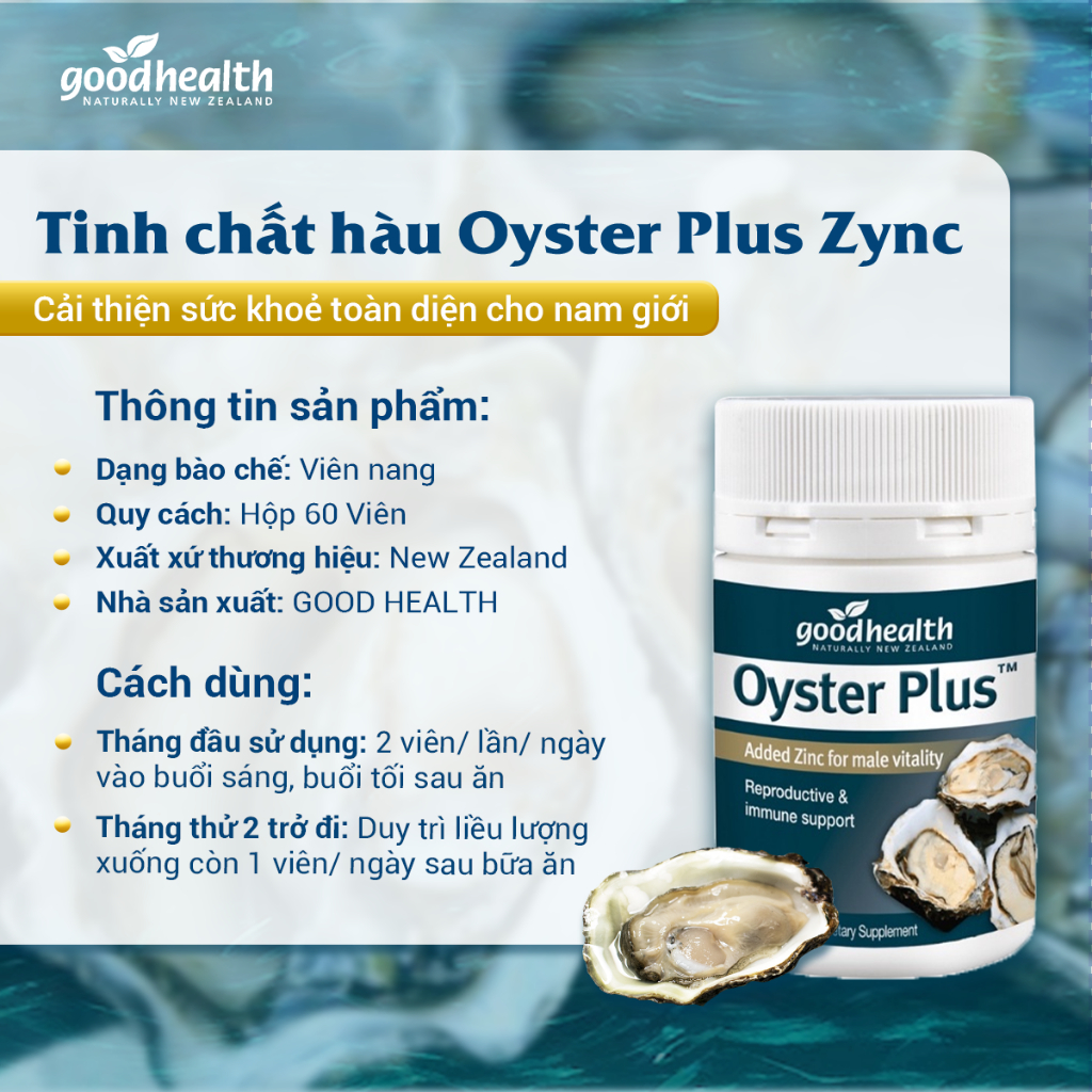 Tinh chất hàu Oyster Plus Zinc Goodhealth 60 tăng cường sức khỏe và sinh