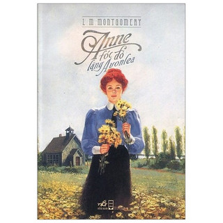 Sách - Anne tóc đỏ làng Avonlea