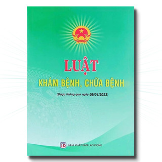 Sách - luật khám bệnh, chữa bệnh